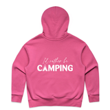 I'd Rather Be Camping Hoodie